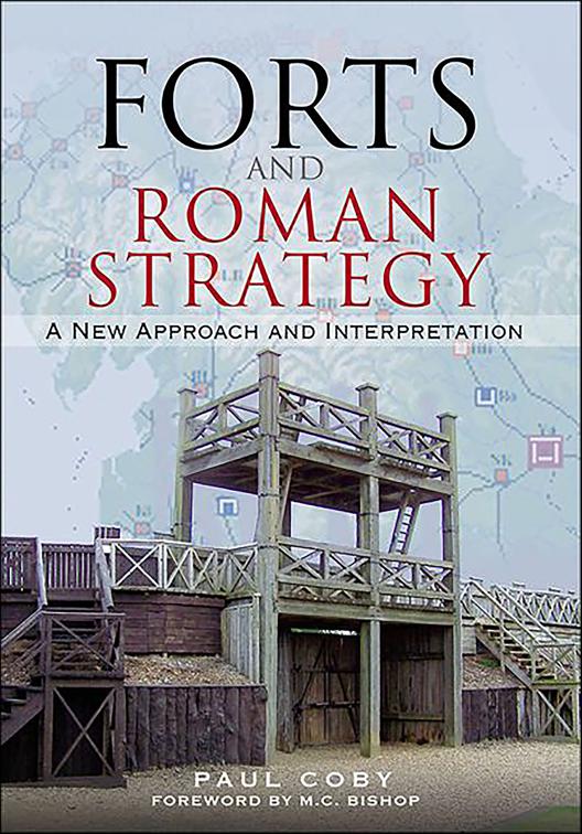 Forts and Roman Strategy