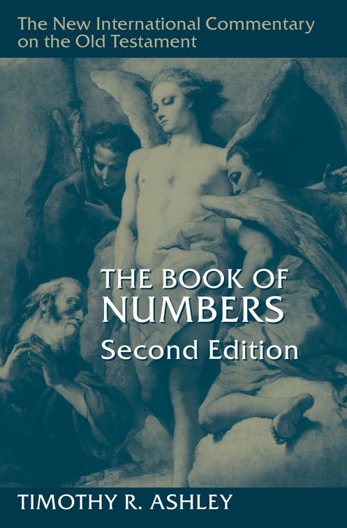 The Book of Numbers, New International Commentary on the Old Testament (NICOT)