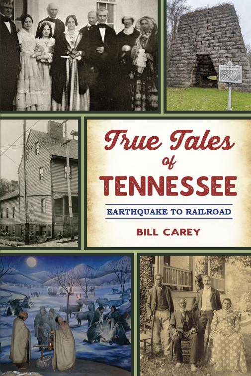 True Tales of Tennessee, American Chronicles