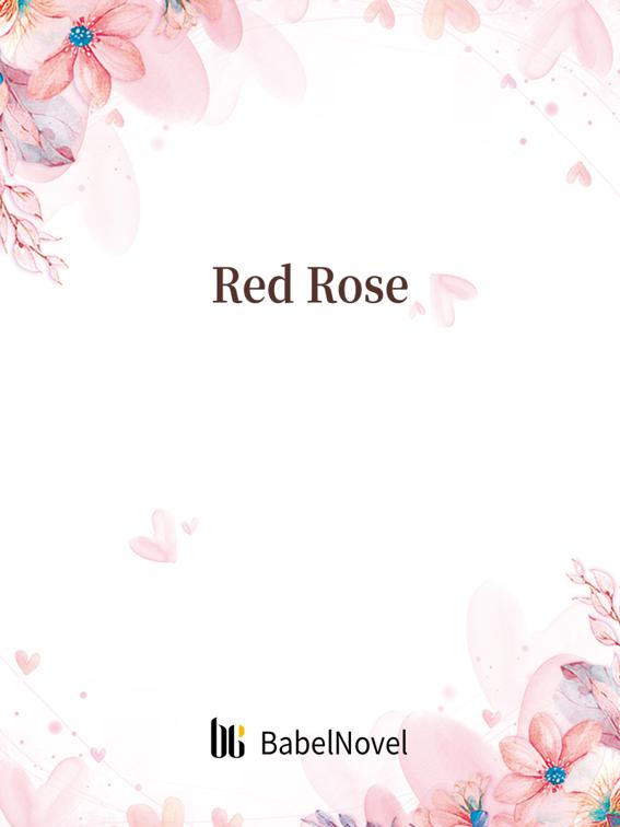 This image is the cover for the book Red Rose, Volume 1