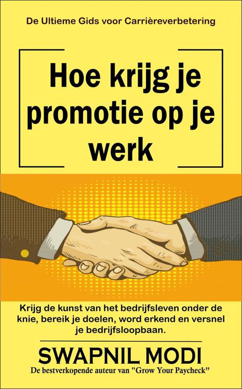 Hoe krijg je promotie op je werk