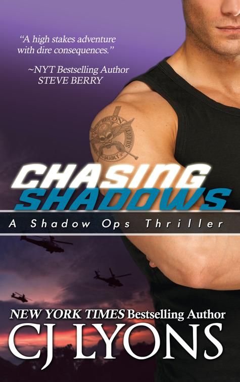 Chasing Shadows, Shadow Ops