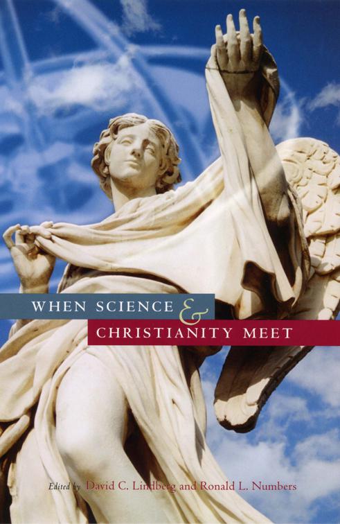 When Science &amp; Christianity Meet