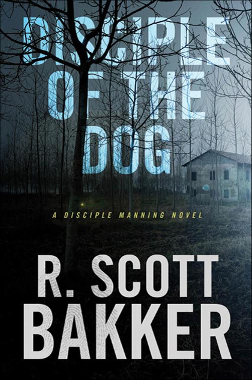 Disciple of the Dog, The Disciple Manning Novels