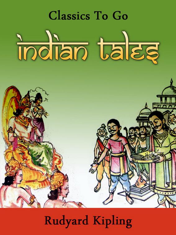 Indian Tales, Classics To Go