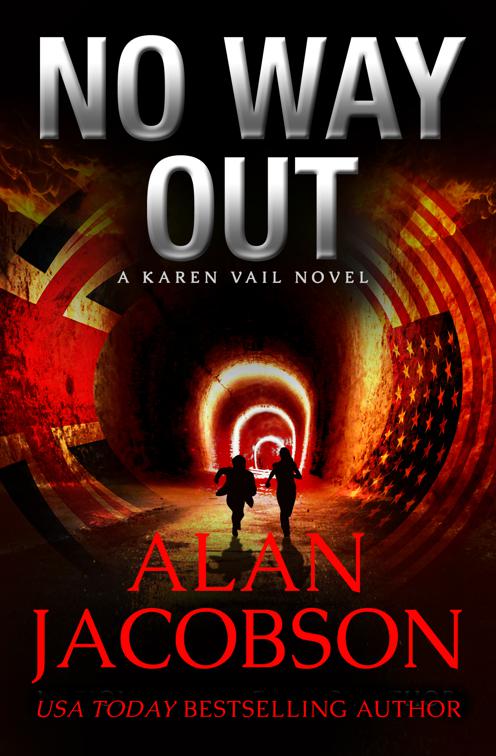 No Way Out, The Karen Vail Novels