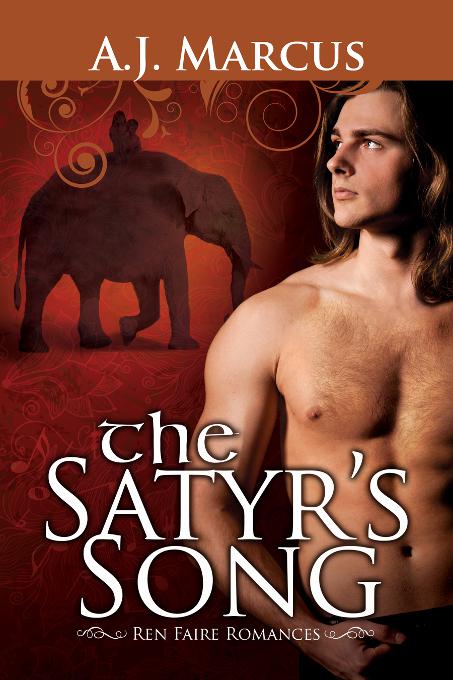 This image is the cover for the book The Satyr's Song, Ren Faire Romances