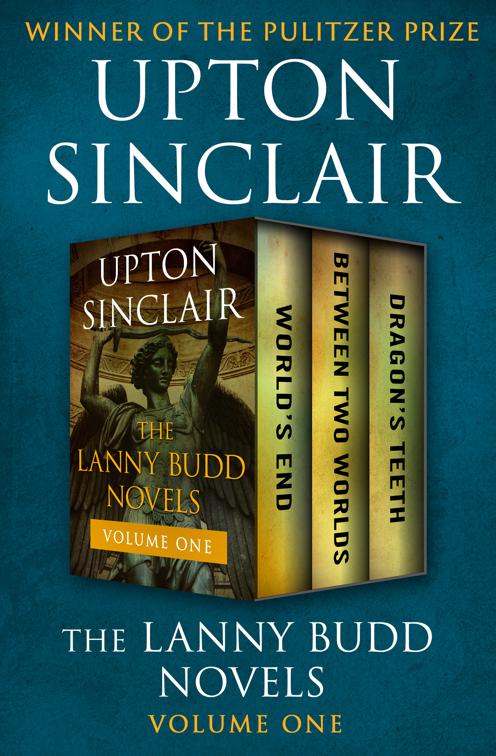 Lanny Budd Novels Volume One, The Lanny Budd Novels