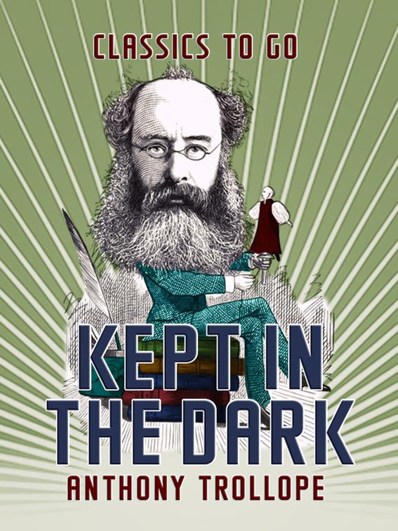 Kept in the Dark, Classics To Go
