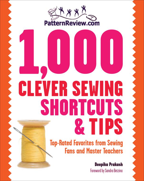 1,000 Clever Sewing Shortcuts &amp; Tips