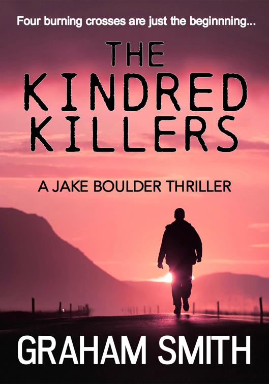 Kindred Killers, The Jake Boulder Thrillers