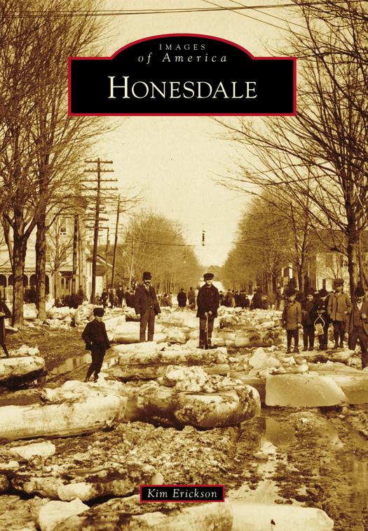 Honesdale, Images of America