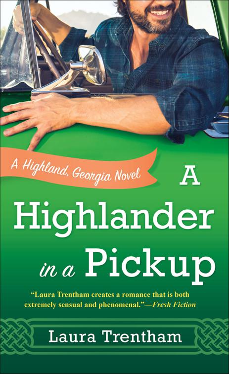 Highlander in a Pickup, The Highland, Georgia Novels