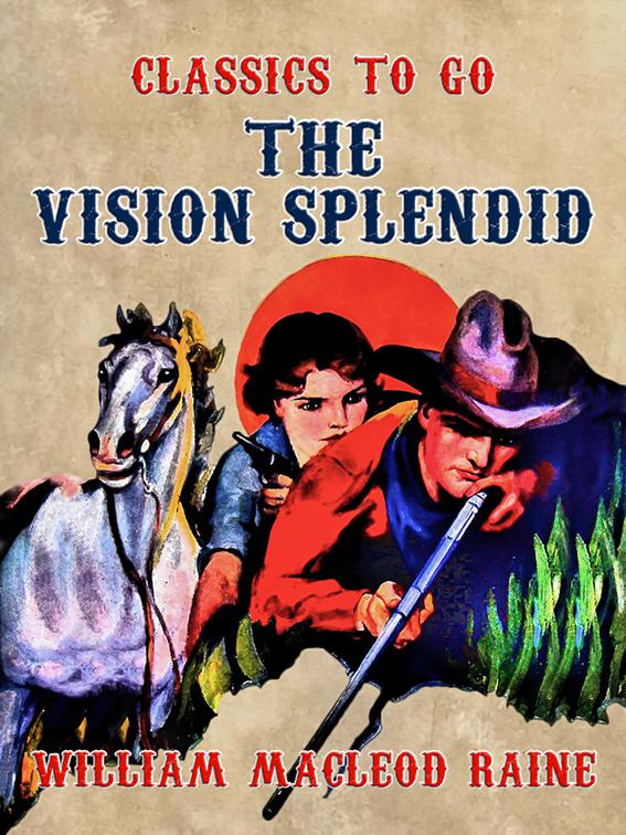 The Vision Splendid, Classics To Go