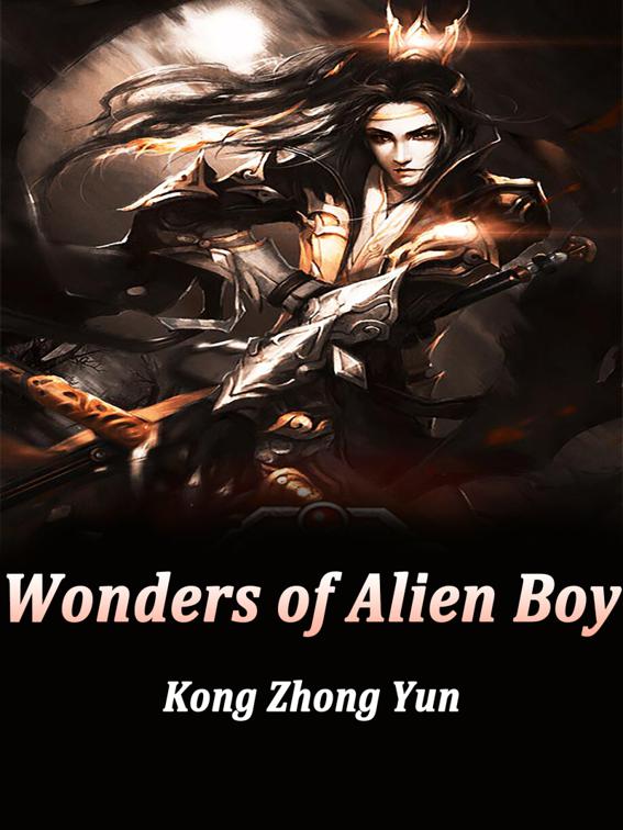 Wonders of Alien Boy, Volume 1