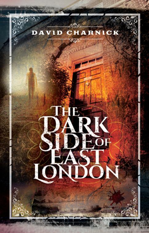 Dark Side of East London