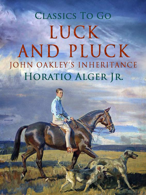 Luck and Pluck, Classics To Go
