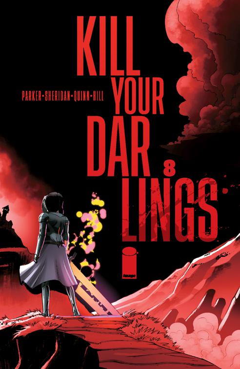 Kill Your Darlings #8, KILL YOUR DARLINGS