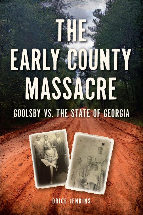 Early County Massacre, The