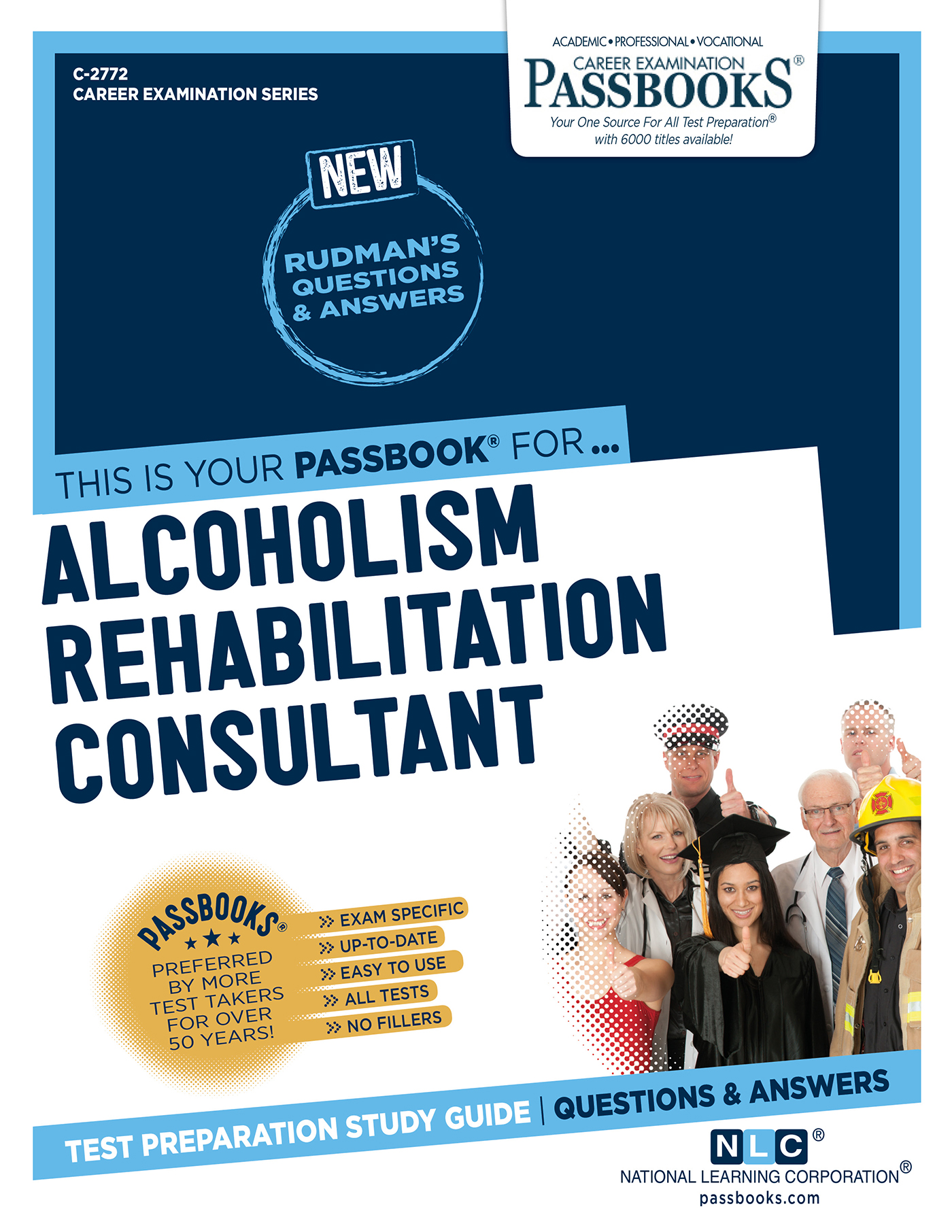 Alcoholism Rehabilitation Consultant, Career Examination Series