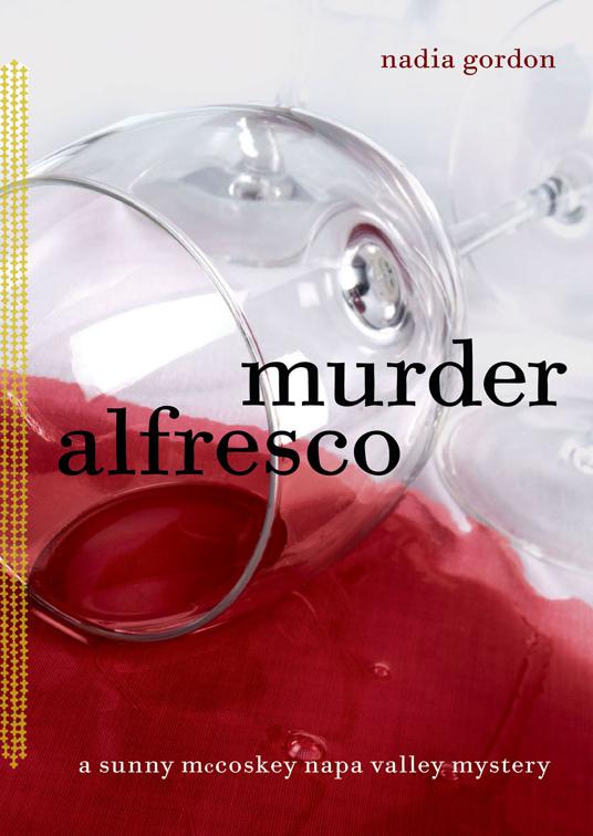 Murder Alfresco, The Sunny McCoskey Napa Valley Mysteries