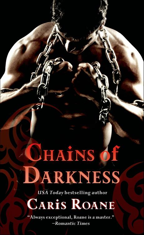 Chains of Darkness, Men in Chains