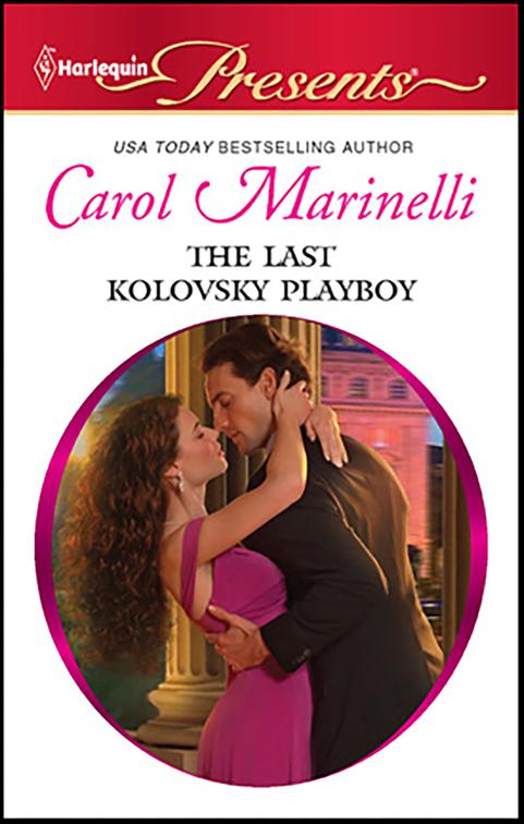 Last Kolovsky Playboy, House of Kolovsky