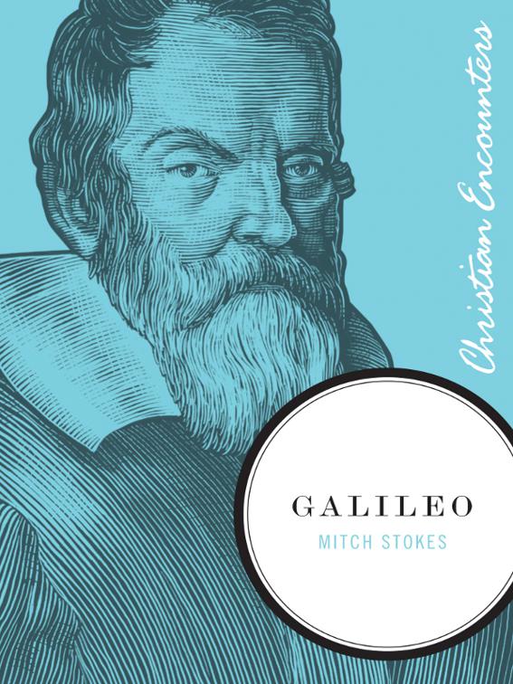 Galileo, Christian Encounters