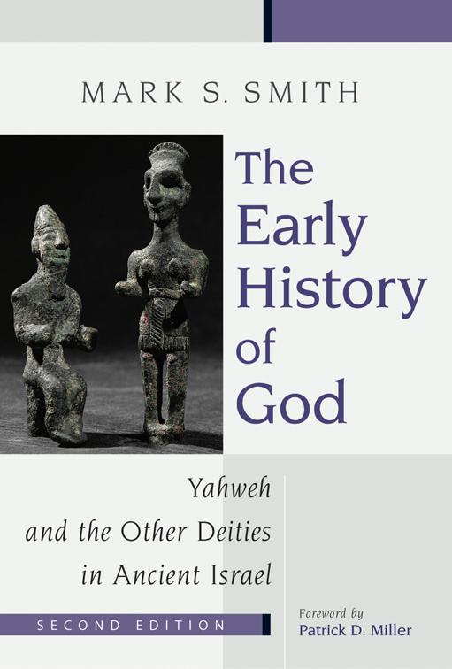 The Early History of God, The Biblical Resource Series (BRS)