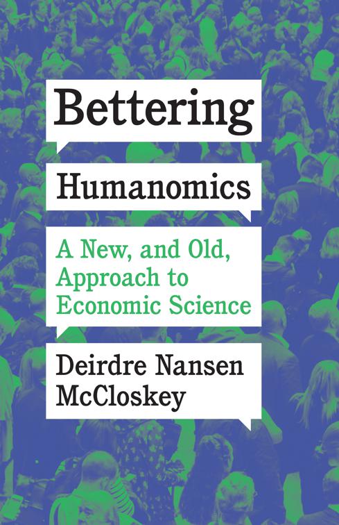 Bettering Humanomics