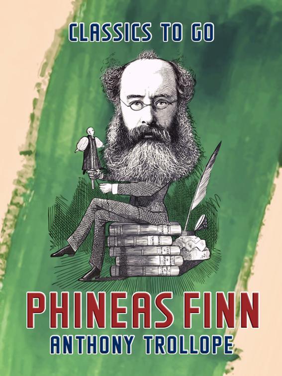 Phineas Finn, Classics To Go