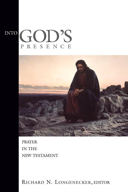 Into God&#x27;s Presence, McMaster New Testament Studies (MNTS)