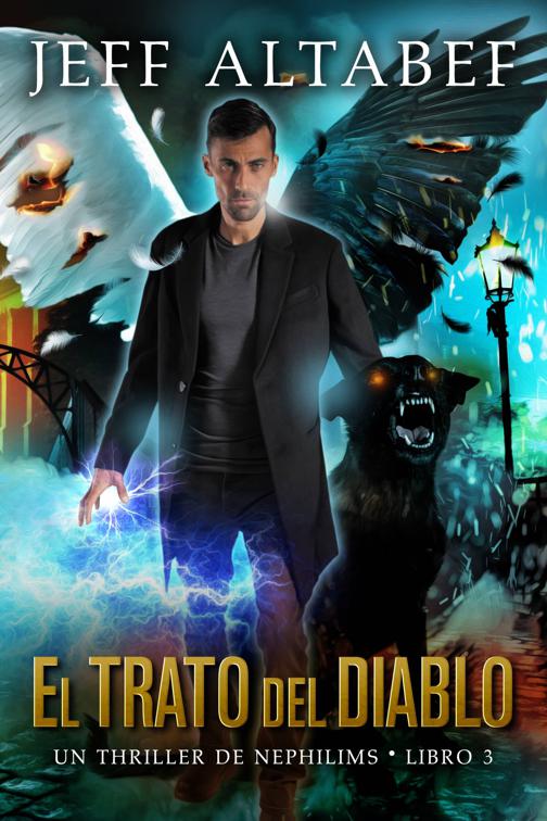 El Trato del Diablo, Un Thriller de Nephilims