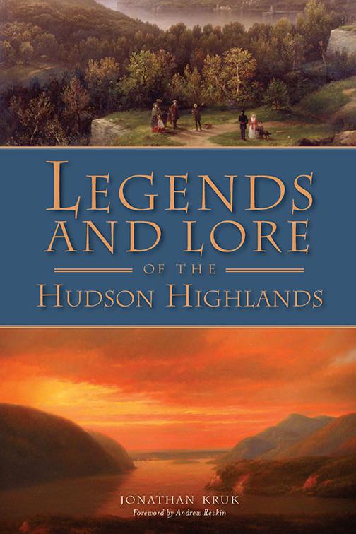 Legends and Lore of the Hudson Highlands, American Legends