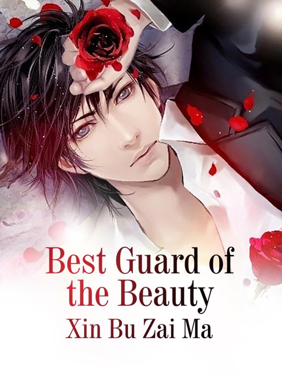 This image is the cover for the book Best Guard of the Beauty, Volume 6