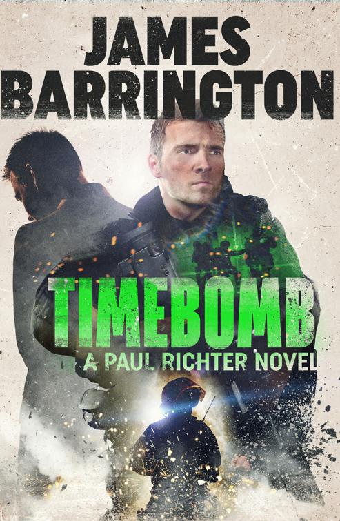 This image is the cover for the book Timebomb, An Agent Paul Richter Thriller