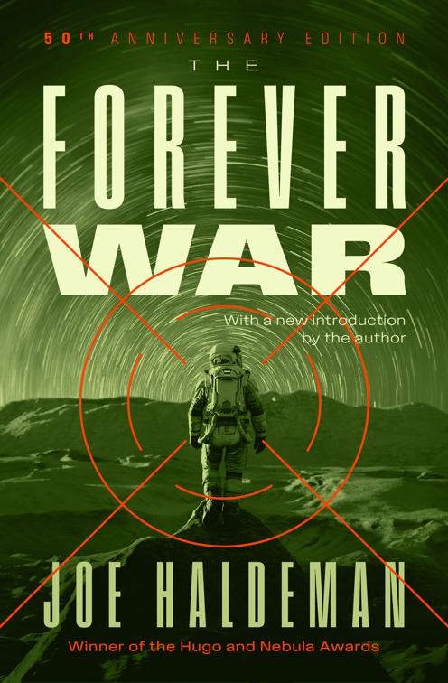 Forever War, The Forever War Series