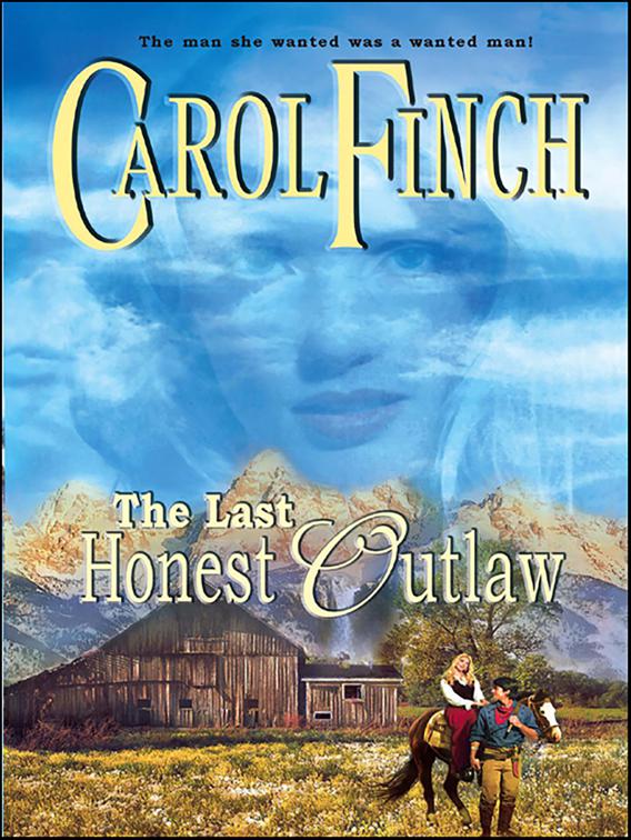 Last Honest Outlaw