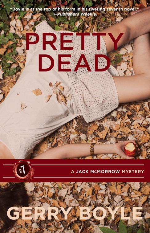 Pretty Dead, Jack McMorrow Series