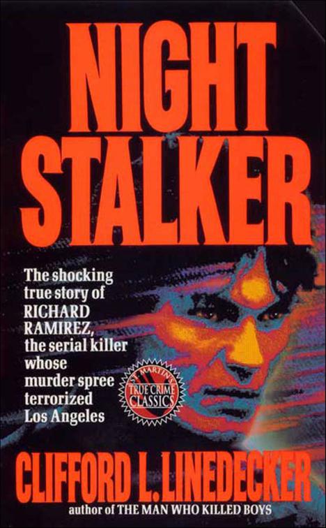 Night Stalker, St. Martin&#x27;s True Crime Classics