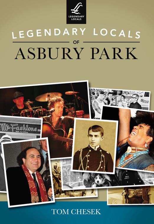 Legendary Locals of Asbury Park, Legendary Locals