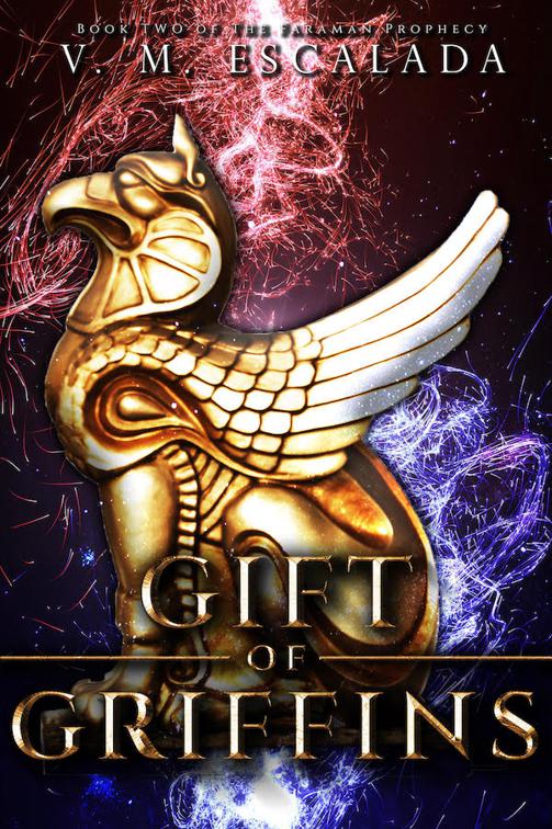 This image is the cover for the book Gift of Griffins, Faraman Prophecy