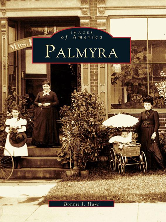 Palmyra, Images of America