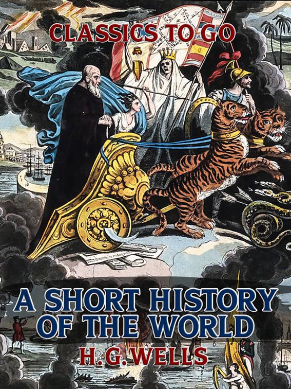 A Short History of the World, Classics To Go
