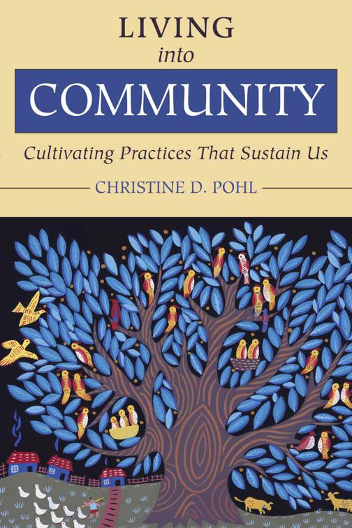 This image is the cover for the book Living into Community