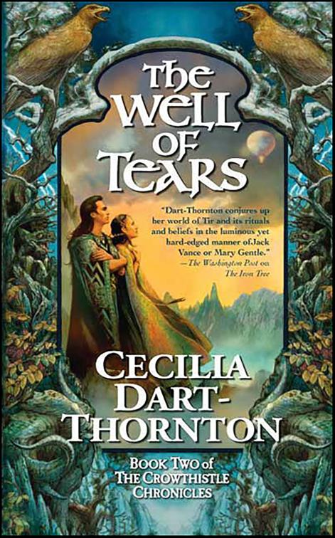 Well of Tears, The Crowthistle Chronicles