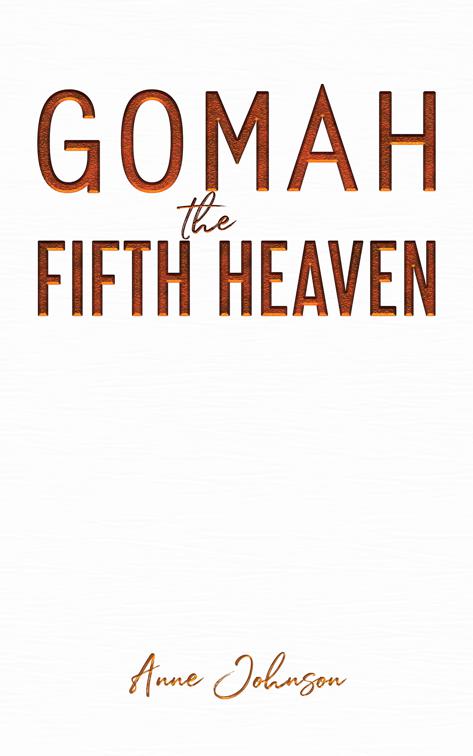 Gomah the Fifth Heaven