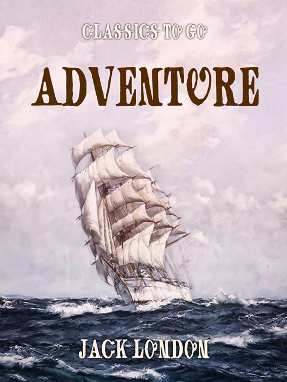 Adventure, Classics To Go