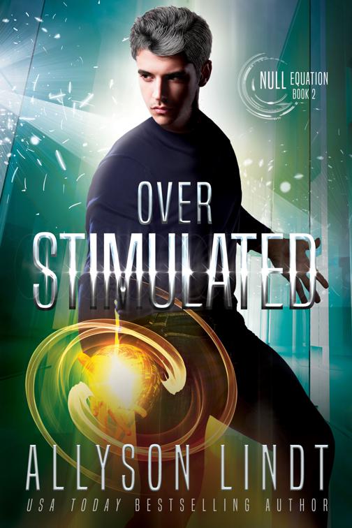 Over Stimulated, Null Equation