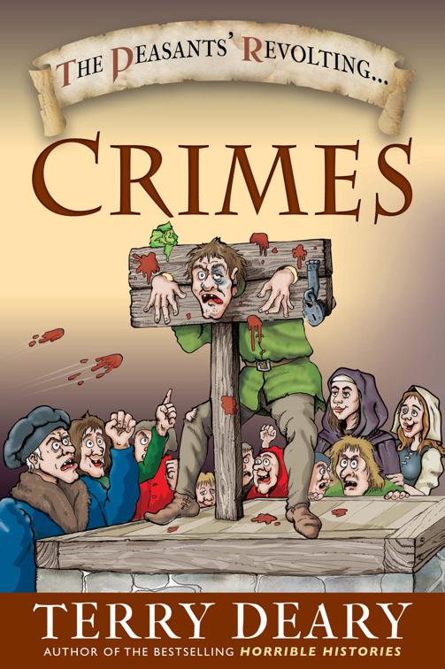 Peasants&#x27; Revolting Crimes